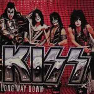 Download Kiss - Long Way Down