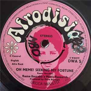 Download Reme Ibazebo's Music Research - Oh Meme! Seeking My Fortune