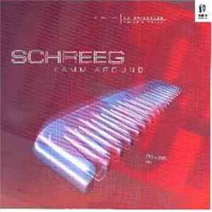 Download Schreeg - Kamm Around