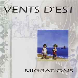 Download Vents d'Est - Migrations