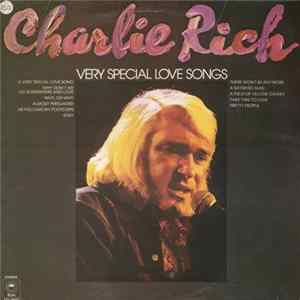 Download Charlie Rich - Very Special Love Songs