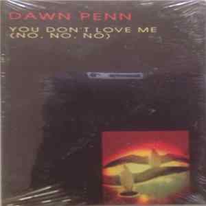 Download Dawn Penn - You Don't Love Me (No, No, No)