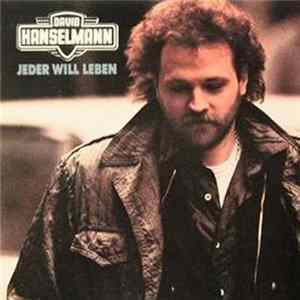 Download David Hanselmann - Jeder Will Leben