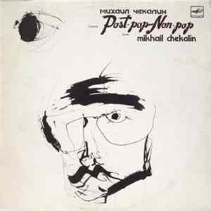 Download Mikhail Chekalin - Post‧Pop - Non‧Pop