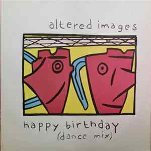 Download Altered Images - Happy Birthday