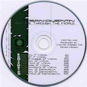 Download San Quentin - Get Me Through The World