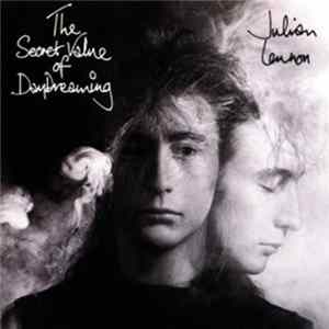 Download Julian Lennon - The Secret Value Of Daydreaming