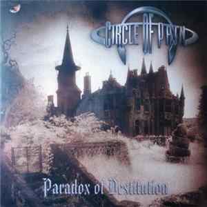 Download Circle Of Pain - Paradox Of Destitution