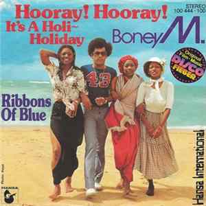 Download Boney M. - Hooray! Hooray! It's A Holi-Holiday
