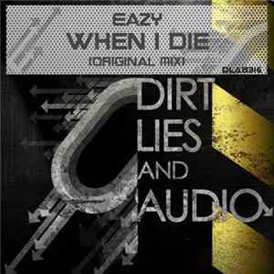 Download Eazy - When I Die