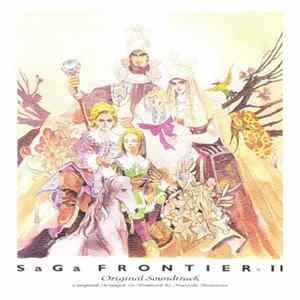 Download Masashi Hamauzu - SaGa Frontier II Original Soundtrack