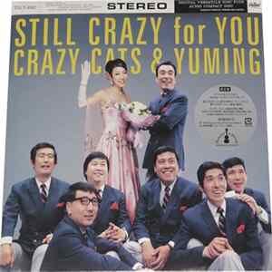 Download Crazy Cats & Yuming - Still Crazy For You
