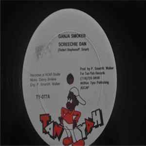Download Screechie Dan / Mikey Screw - Ganja Smoker / In De Jungle