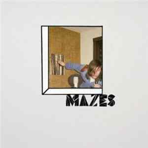 Download Mazes - Mazes