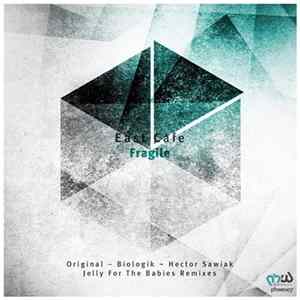 Download East Cafe - Fragile