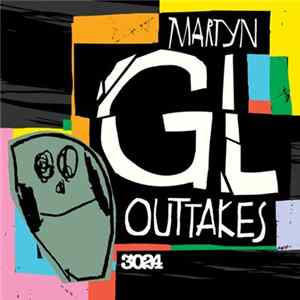 Download Martyn - GL Outtakes