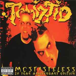 Download Twiztid - Mostasteless