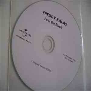 Download Freddy Kalas - Feel Da Rush