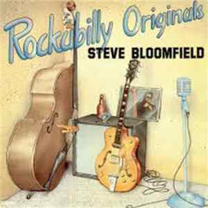 Download Steve Bloomfield - Rockabilly Originals