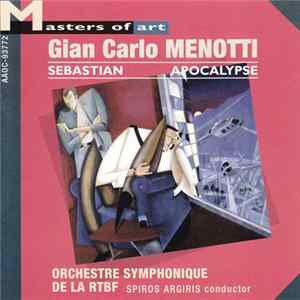 Download Gian Carlo Menotti - Sebastian / Apocalypse
