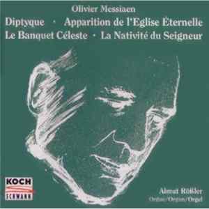 Download Olivier Messiaen, Almut Rößler - Das Orgelwerk, Vol. 3