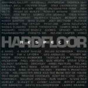 Download Hardfloor - Respect