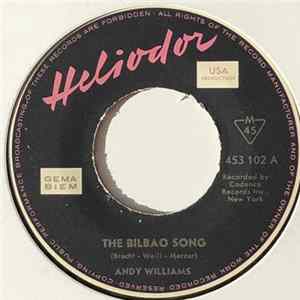 Download Andy Williams - The Bilbao Song / How Wonderful To Know