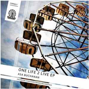 Download Asa Buchanan - One Life 2 Live EP