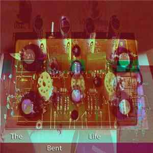 Download Various - The Bent Life
