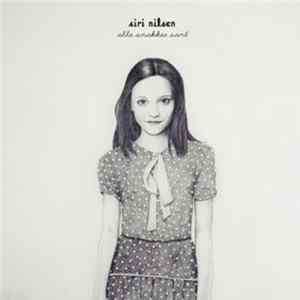 Download Siri Nilsen - Alle Snakker Sant