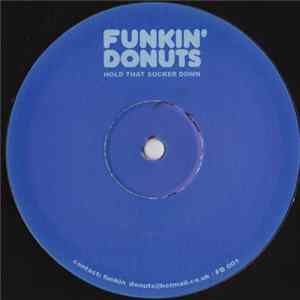 Download Funkin' Donuts - Hold That Sucker Down