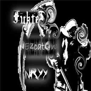 Download Ezcaton / Fukte / NRYY - Ezcaton / Fukte / NRYY