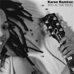 Download Karen Ramirez - Bees In The Trees