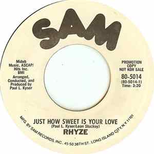Download Rhyze - Just How Sweet Is Your Love / I Found Love In You
