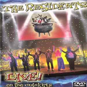 Download The Residents - Live! ...On The Outskirts