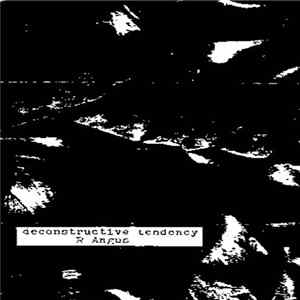 Download Rob Angus - Deconstructive Tendency