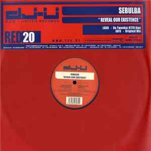 Download Sebulba - Reveal Our Existence