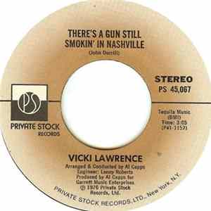 Download Vicki Lawrence - There's A Gun Still Smokin' In Nashville