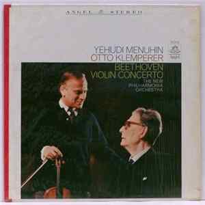 Download Yehudi Menuhin / Otto Klemperer / New Philharmonia Orchestra - Beethoven Violin Concerto In D (Op. 61)