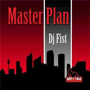Download DJ Fist - Master Plan