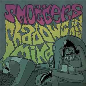 Download The Smoggers - Shadows In My Mind