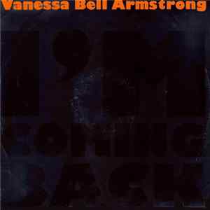 Download Vanessa Bell Armstrong - I'm Coming Back
