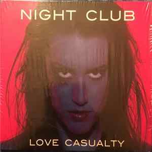 Download Night Club - Love Casualty