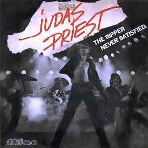 Download Judas Priest - The Ripper / Never Satisfied