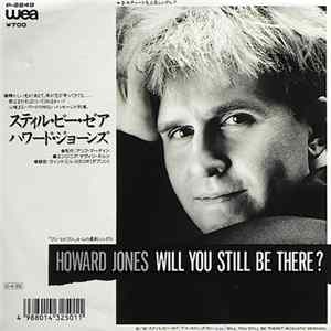 Download Howard Jones - Will You Still Be There?