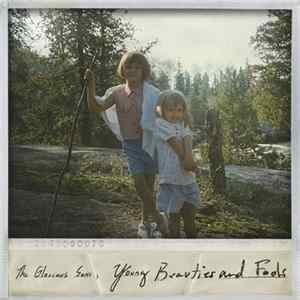 Download The Glorious Sons - Young Beauties And Fools