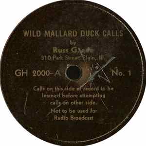 Download Russ Gaede - Wild Mallard Duck Calls