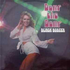 Download Black Buster - Bump The Bump