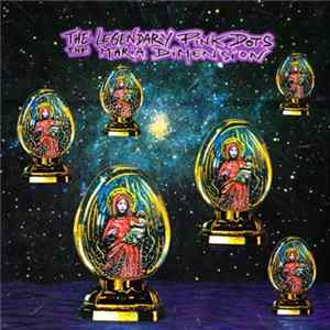 Download The Legendary Pink Dots - The Maria Dimension