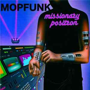 Download Mopfunk - Missionary Positron